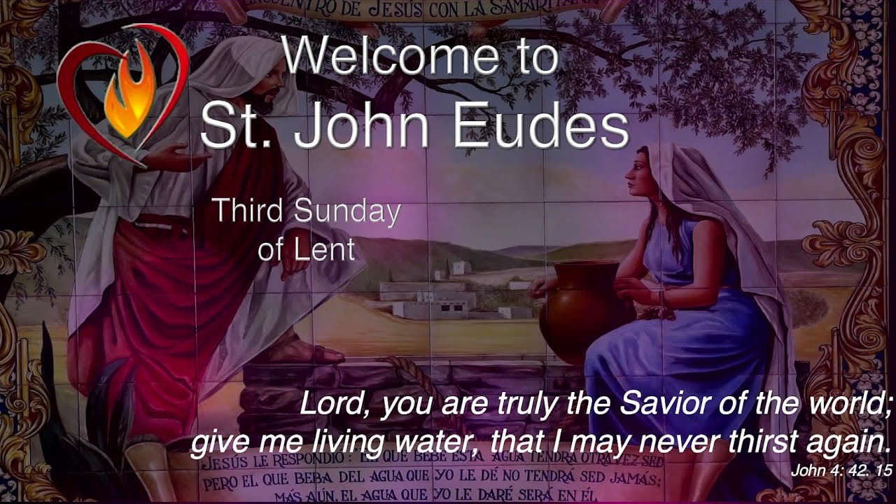 St. John Eudes Catholic Church Sunday (11 AM) Mass Service, March 8, 2026