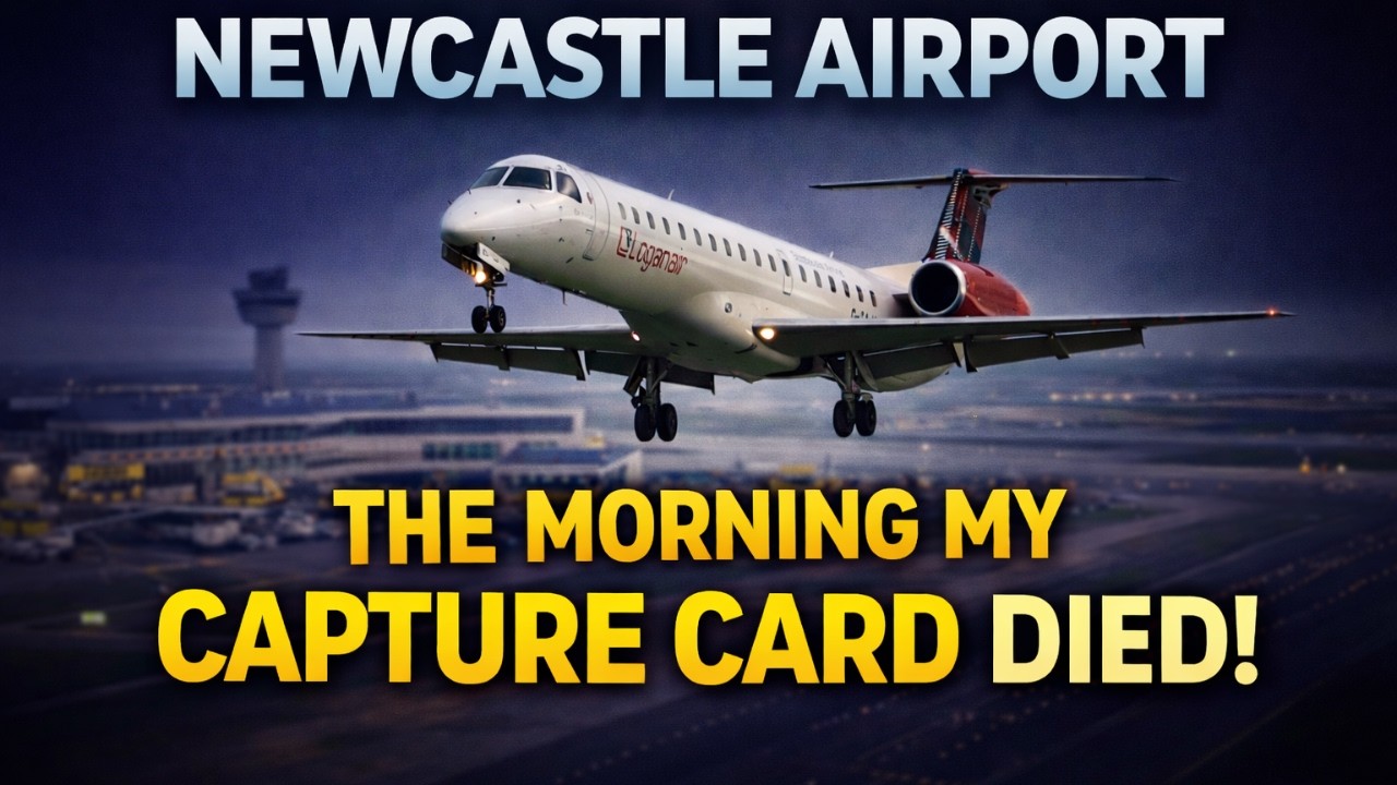 Action From The Morning My Capture Card Died | Newcastle International Airport