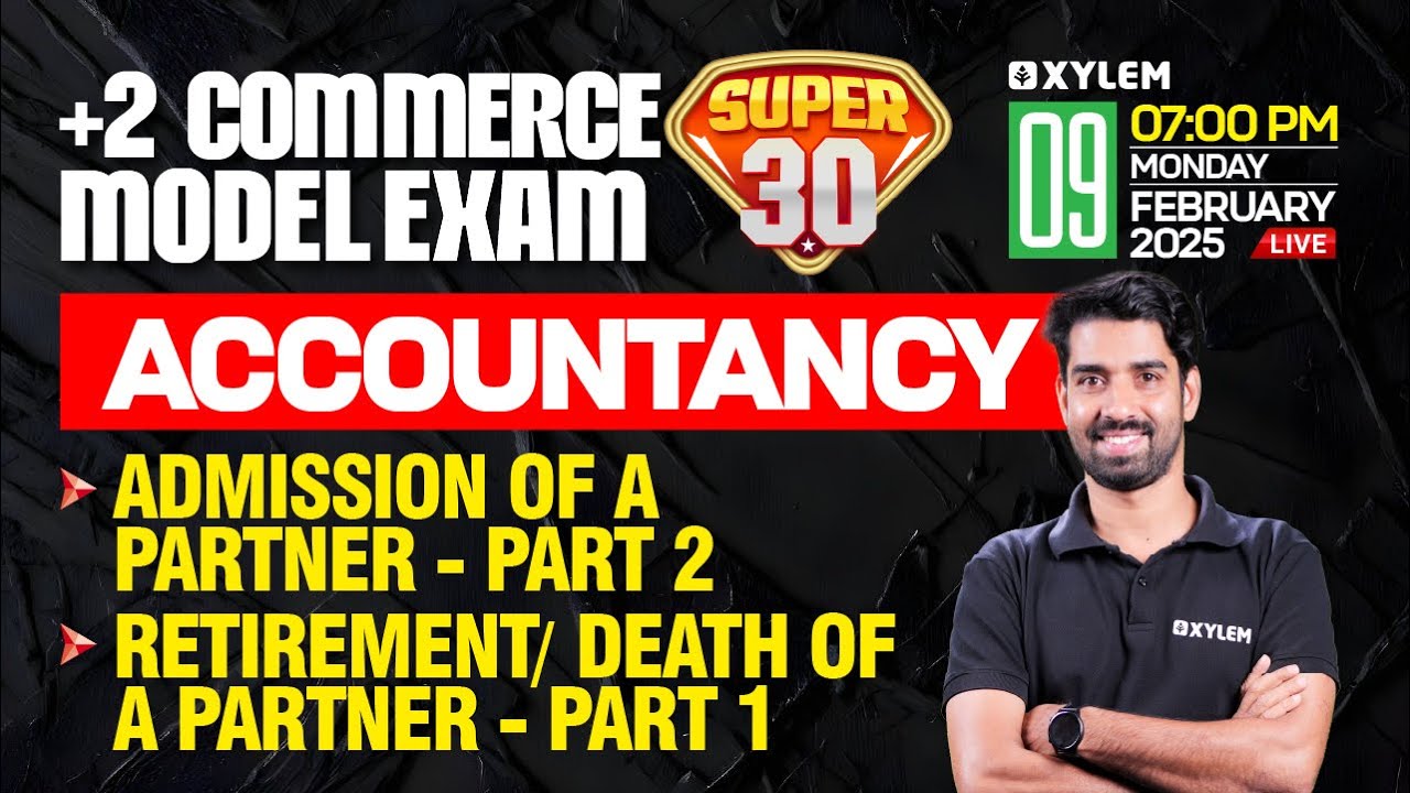 Plus Two Commerce - Accountancy | Model Exam - Super 30 | Xylem Plus Two Commerce