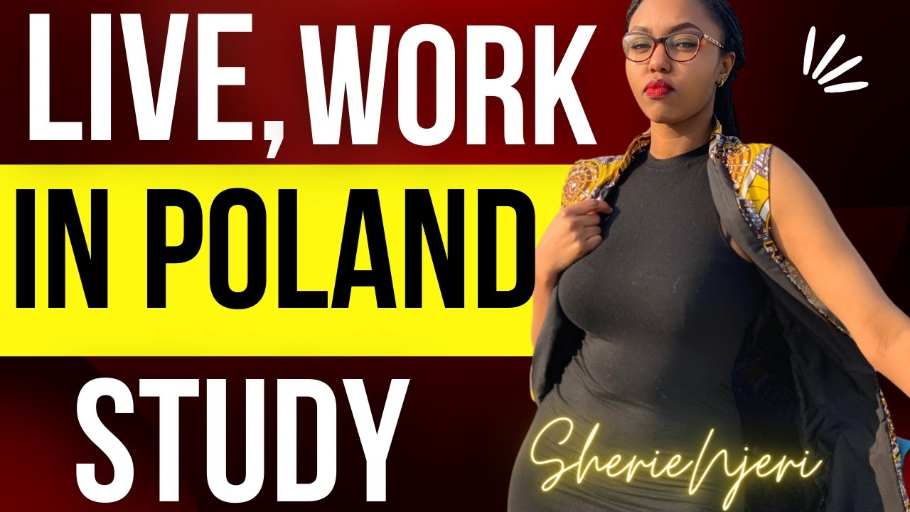 How to Live, Study And Work in Poland