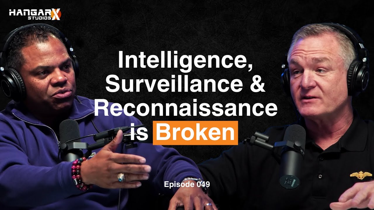 Intelligence, Surveillance & Reconnaissance Is Broken | Jason Harris &bull;49