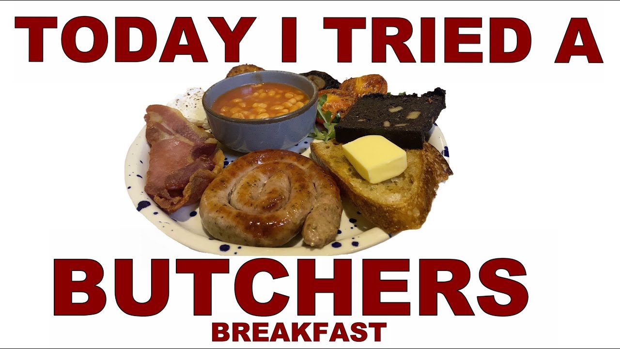 Butchers Breakfast
