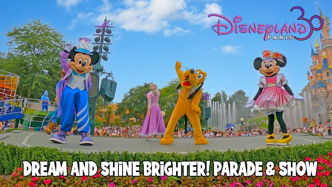 Dream… and Shine Brighter! 30th Anniversary Show at Disneyland Paris (Sep 2022) [4k]