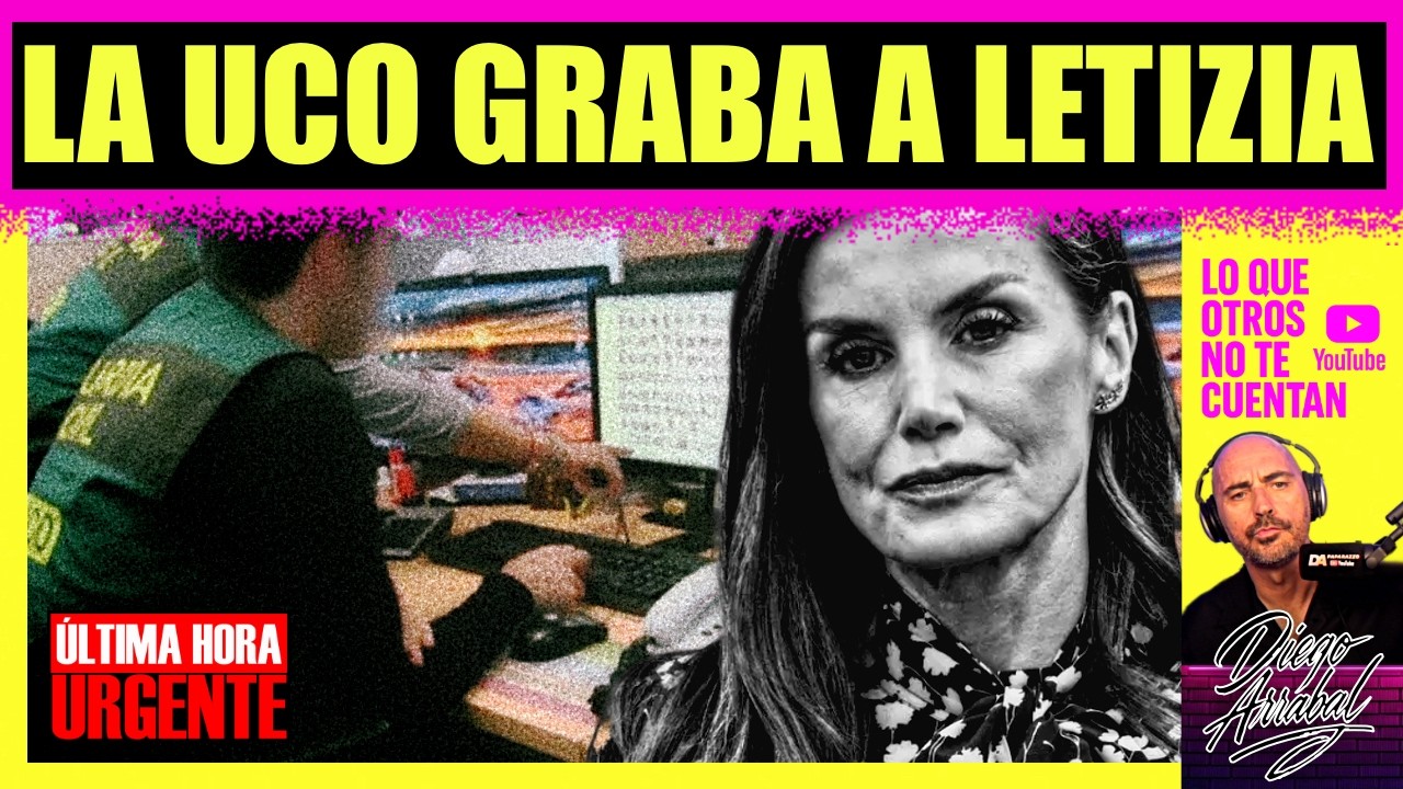 &iexcl;BOMBAZO MUNDIAL! 🚨 La UCO GRABA a la Reina Letizia: Las CINTAS SECRETAS que HUNDEN la Casa Real