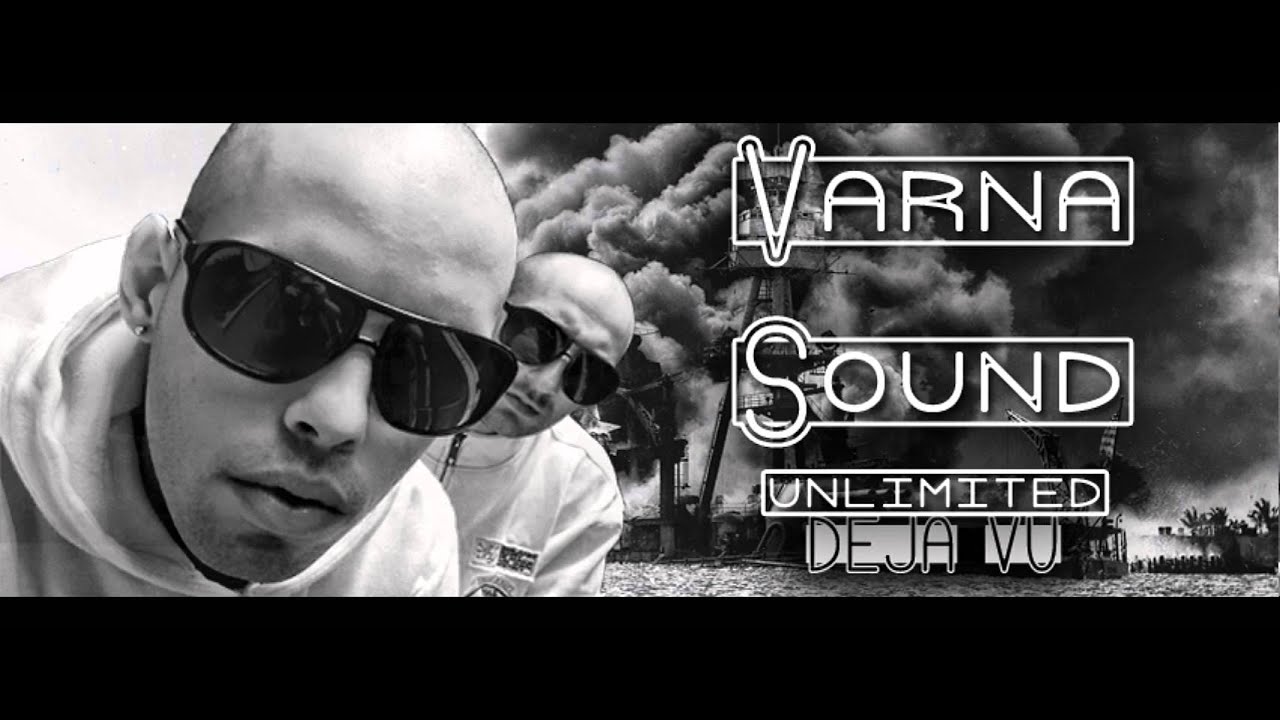 Varna Sound - Deja Vu
