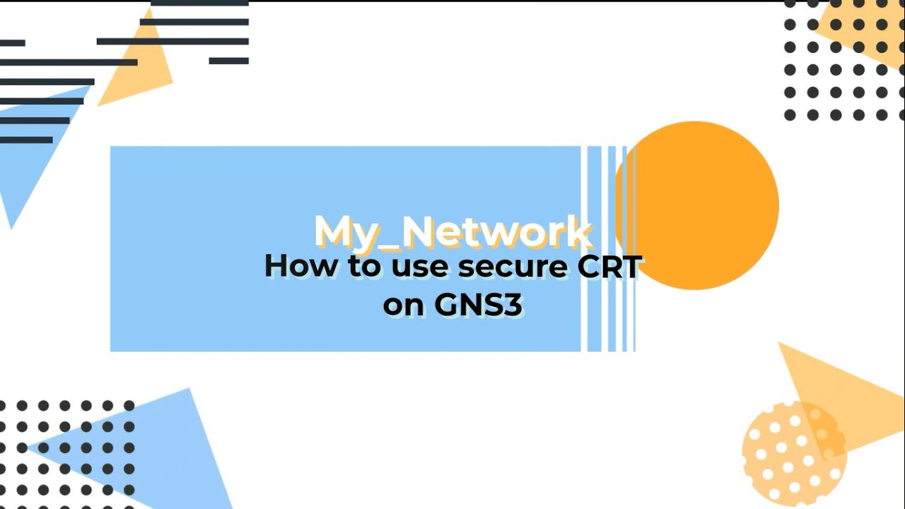 how to use secure CRT in GNS3
