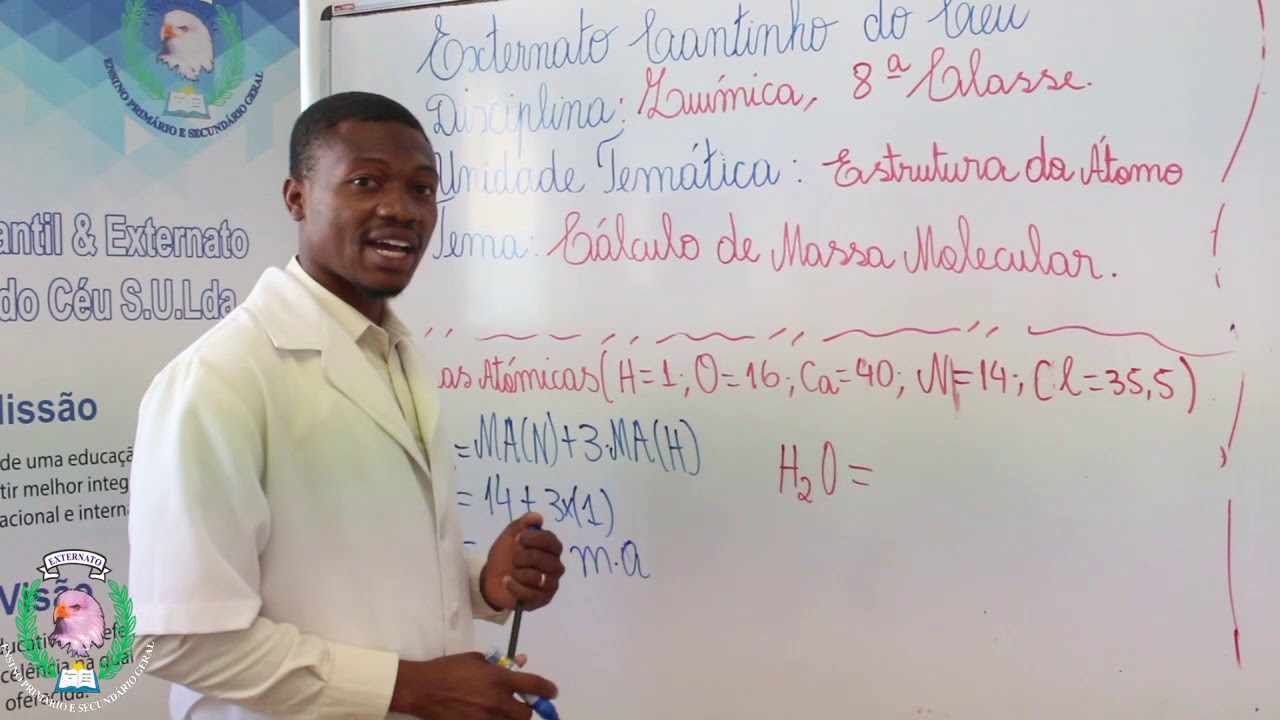 Aula de Química da 8ª Classe com Professor Denio Chavane: Cálculo  de Massa Molecular