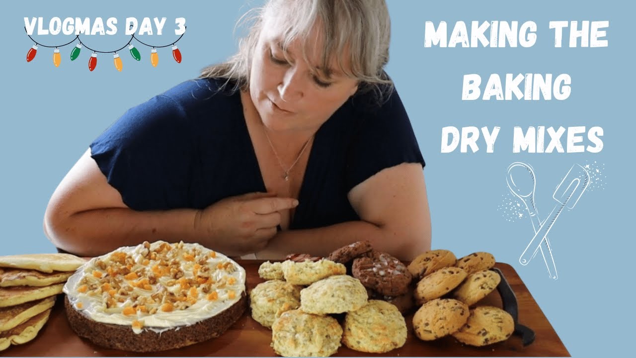 Baking up the Homemade DIY Pantry Mix Recipes - VLOGMAS Day 3