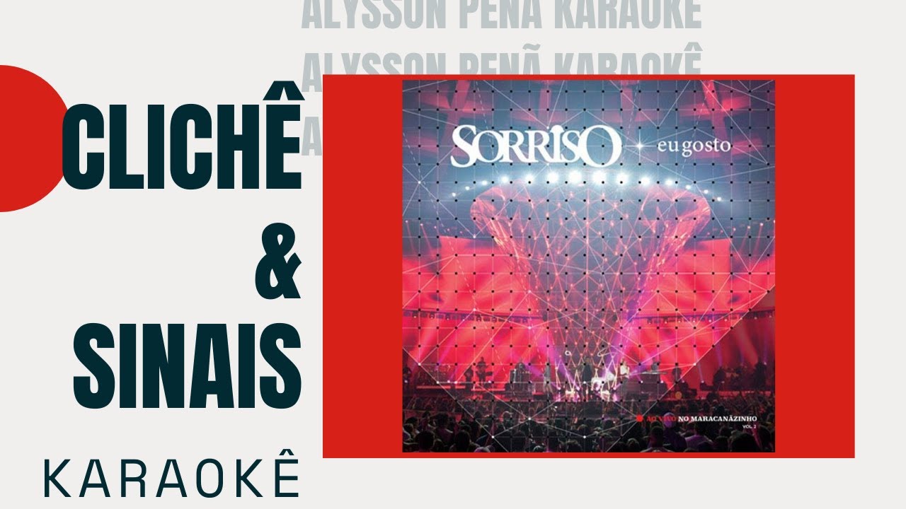 Karaokê - Sorriso Maroto - Clichê / Sinais