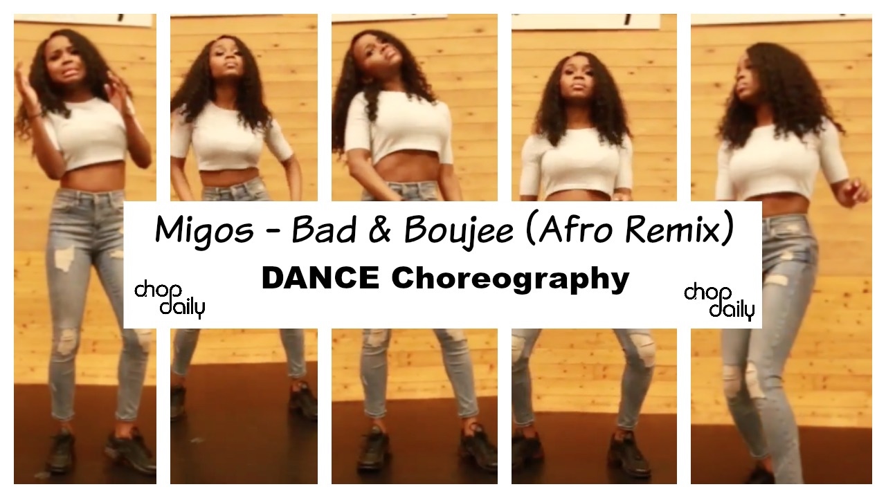 Migos - Bad & Boujee Afro Remix (Dance Video) | @vivsorah Choreography | Afro Beats | Chop Daily
