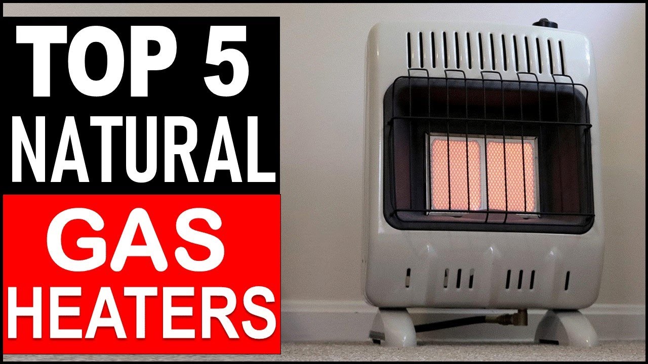 TOP 5 Best Natural Gas Heaters in 2025