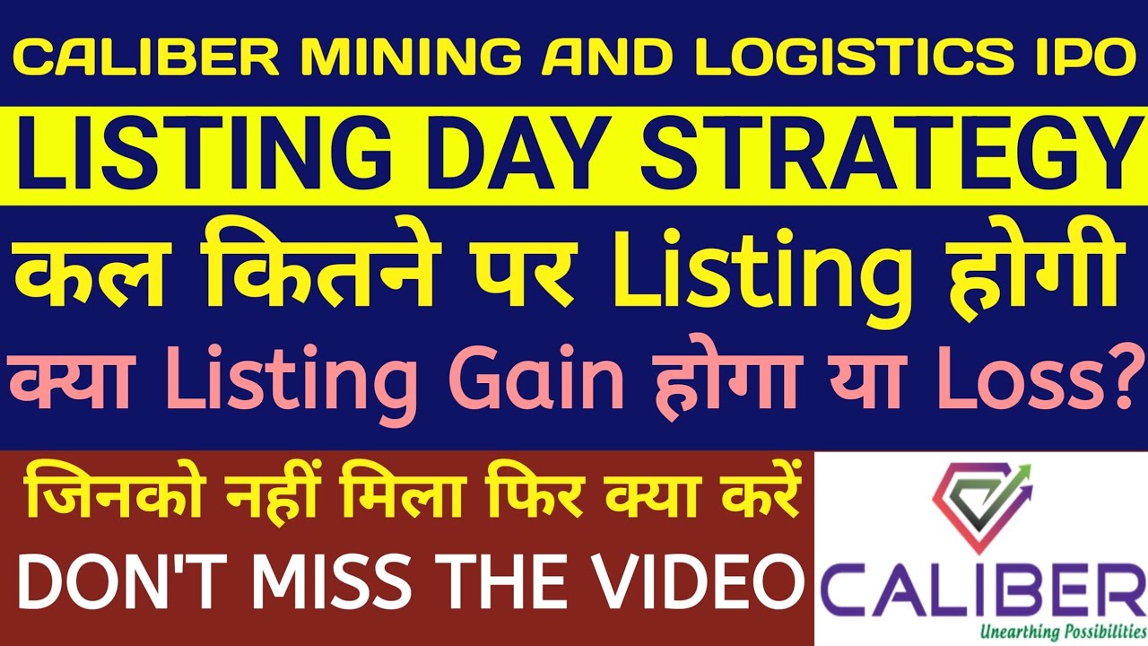Caliber Mining And Logistics IPO Listing Gain 🔴 Caliber Mining And Logistics IPO 🔴Caliber IPO Review