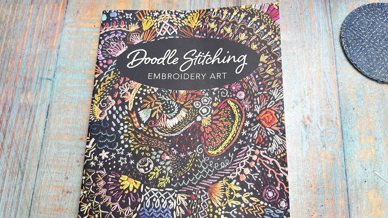 Doodle stitching embroidery art book by Aimee Ray - slow stitching inspiration- flip through review