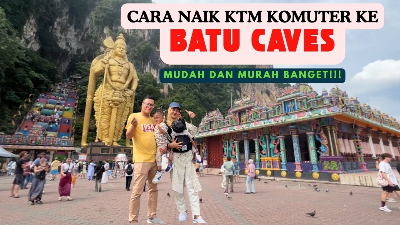 Cara naik KTM Komuter  dari KL Sentral ke Batu Caves