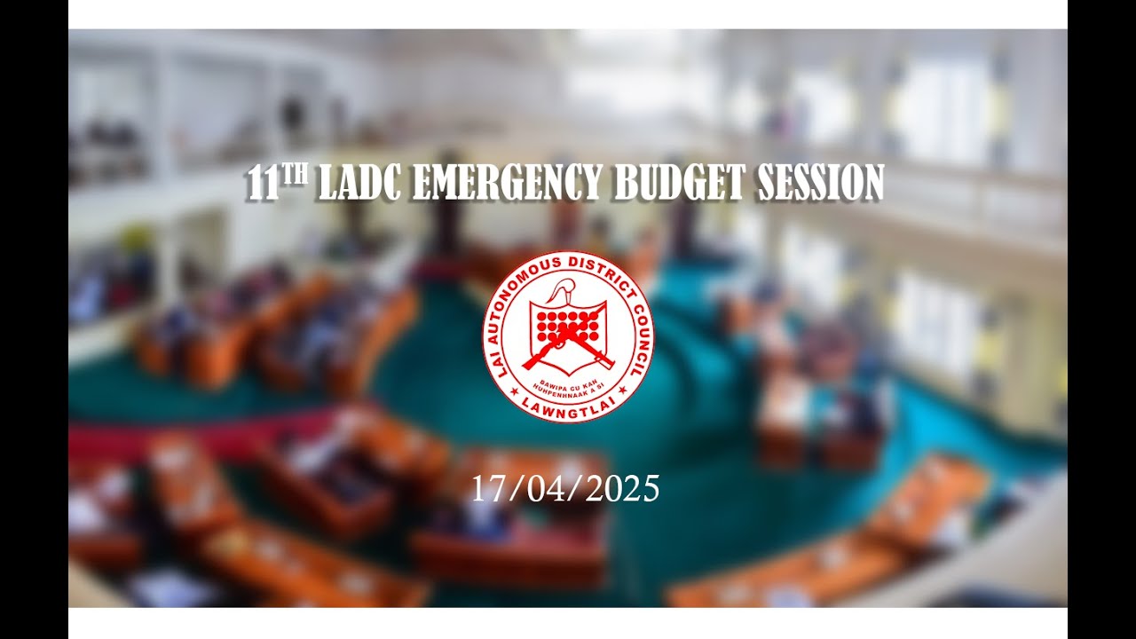 The 11th LADC Emergency Session: April 22, 2025 - (Voting of Budget 2025-2026)