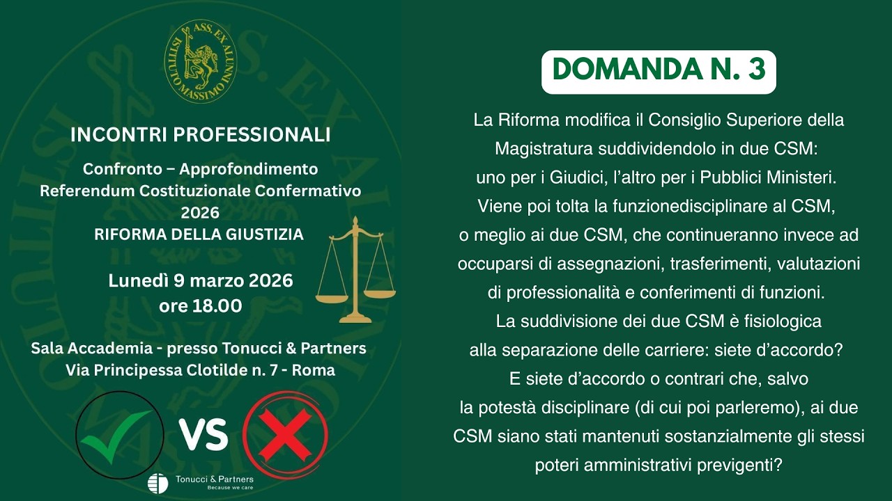 Incontri professionali Referendum Costituzionale Confermativo '26  Domanda nr. 3