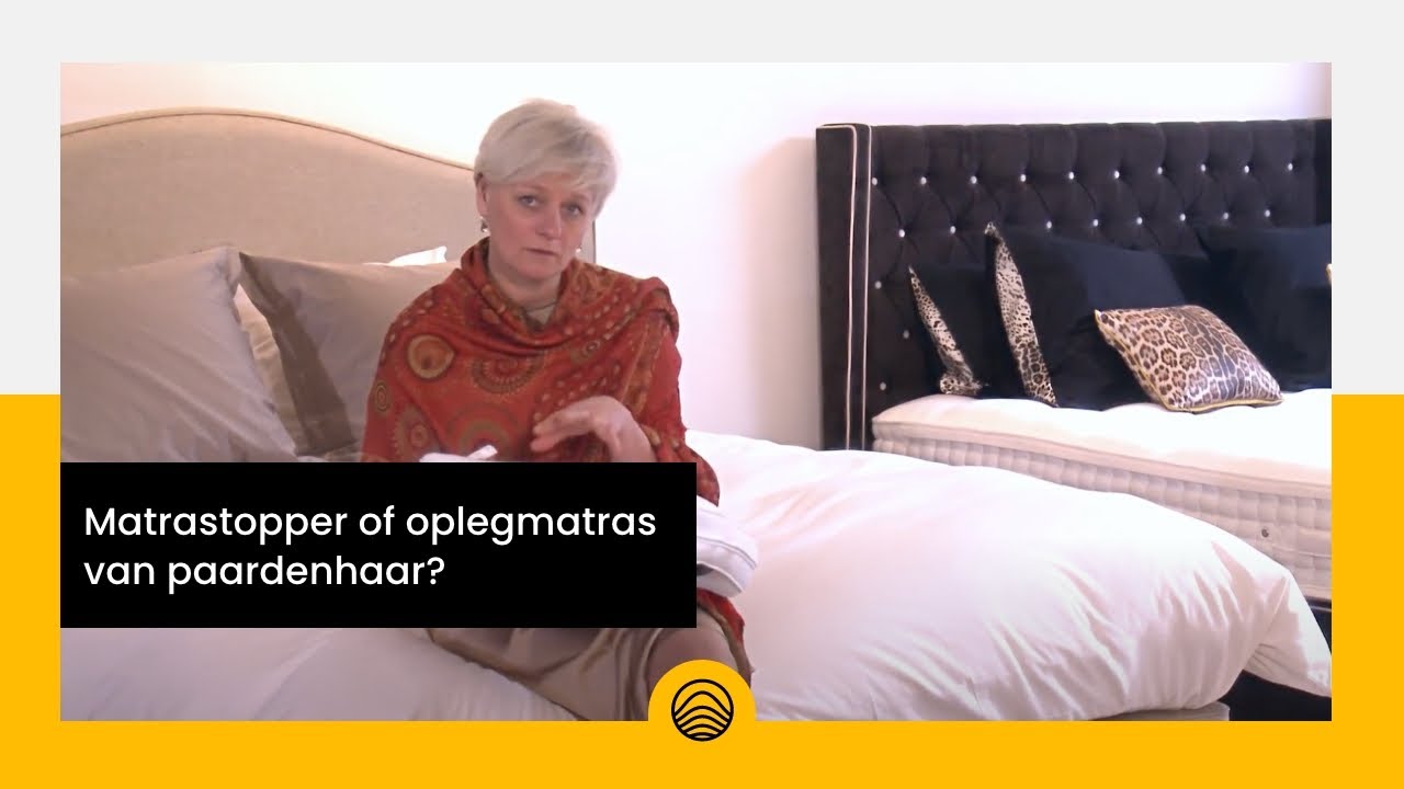 Matrastopper of oplegmatras van paardenhaar? Hohohooo