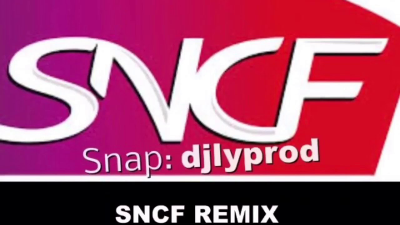 DjlyProd - Sncf Remix Couper d&eacute;cal&eacute;