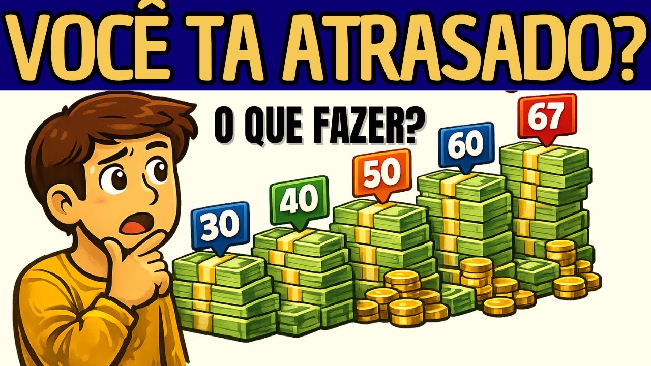 Quanto Dinheiro Você DEVERIA Ter de Acordo Com Sua Idade