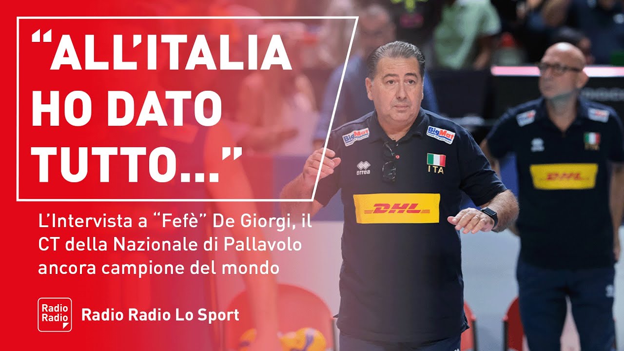 🏐🇮🇹 CINQUE MONDIALI E UN SEGRETO: FEFÈ DE GIORGI ci racconta come ha fatto LA STORIA DELLA PALLAVOLO