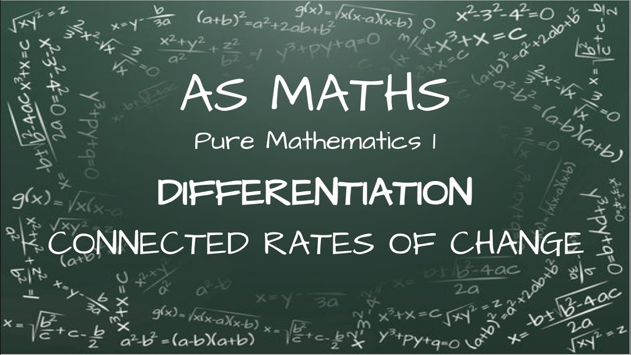 AS Maths - Differentiation - Connected Rates of Change - CIE 9709 1.7