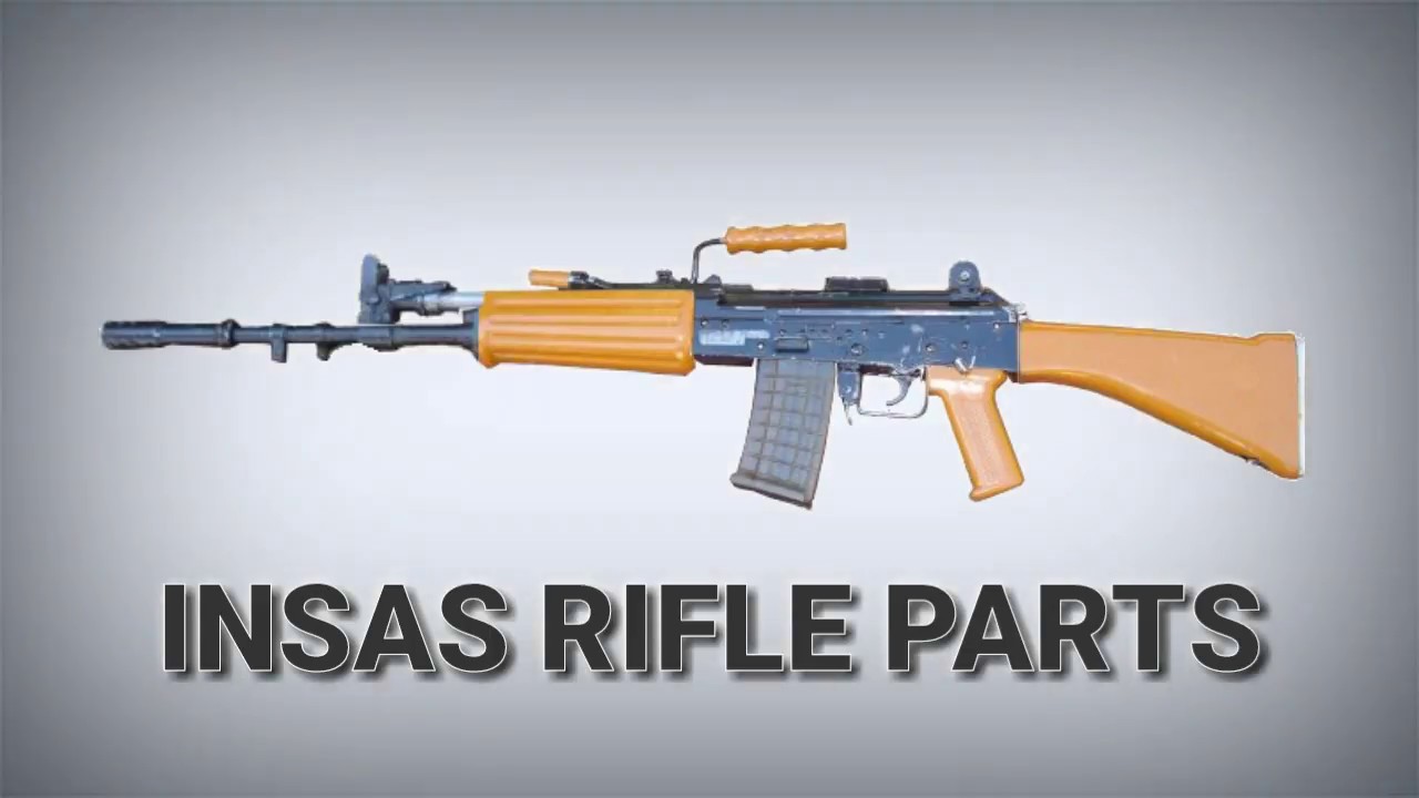 insas 5.56 mm parts name -  indian small arms system