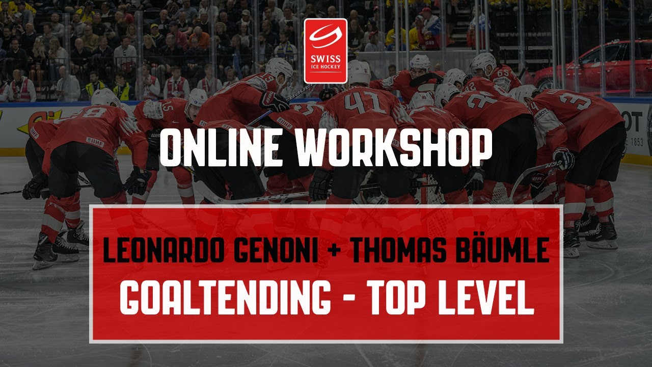 SIHF Online Workshop | Goaltending | The way to the top | Leonardo Genoni + Thomas B&auml;umle