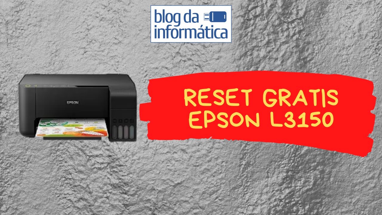 Reset grátis da Epson L3150 - GRÁTIS MESMO !!!