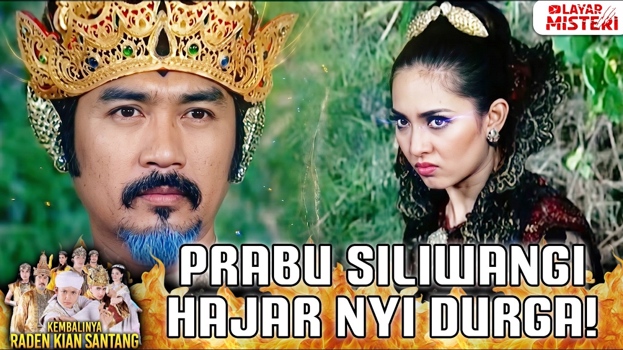 Prabu Siliwangi Mengamuk Nimas Diculik | RADEN KIAN SANTANG | EPS 249 (1/2)