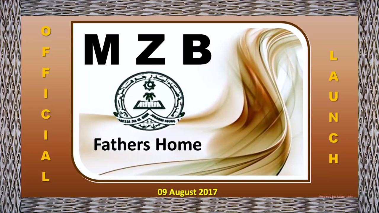 Madressa Zia Ul Badr - Opening Of The Father's Home