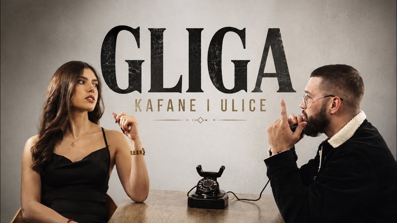 GLIGA - KAFANE I ULICE (OFFICIAL VIDEO)
