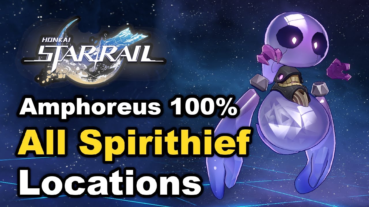 Honkai Star Rail - All Spirithief Locations (Amphoreus 100%)