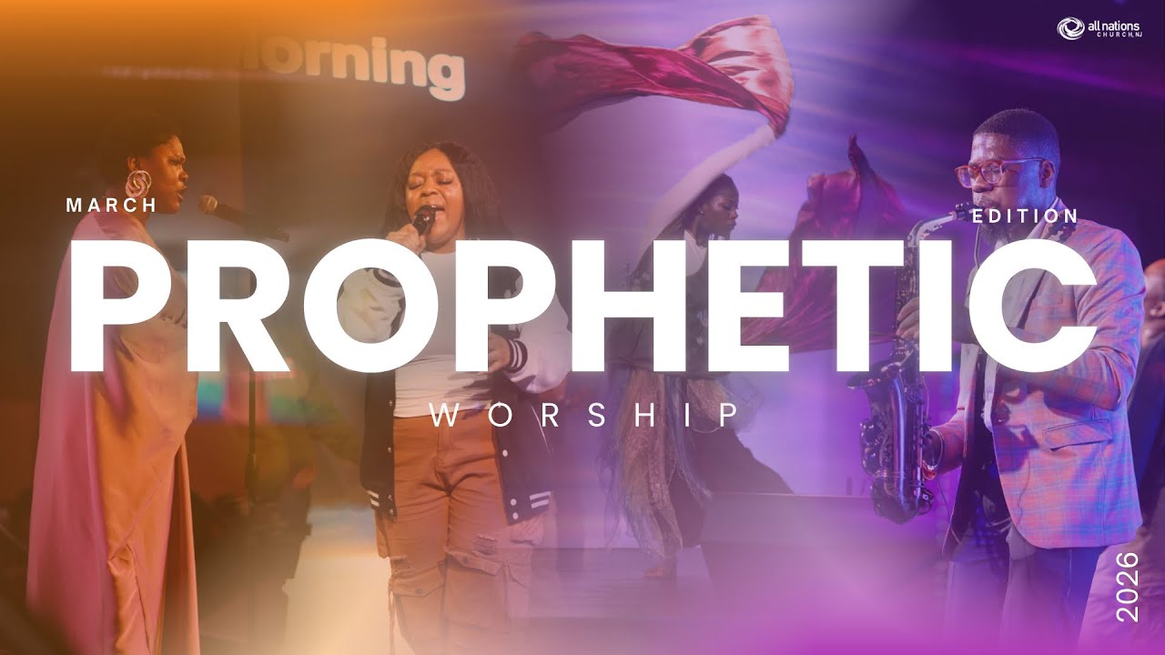 Prophetic Worship Night | March Edition | All Nations Church NJ | 03/08/26