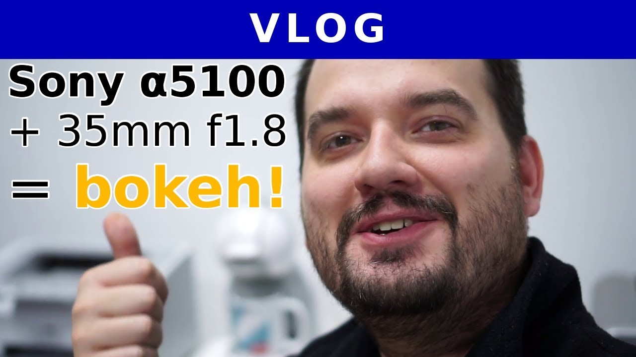 Sony Alpha A5100 video test nowego aparatu! Vlog #12