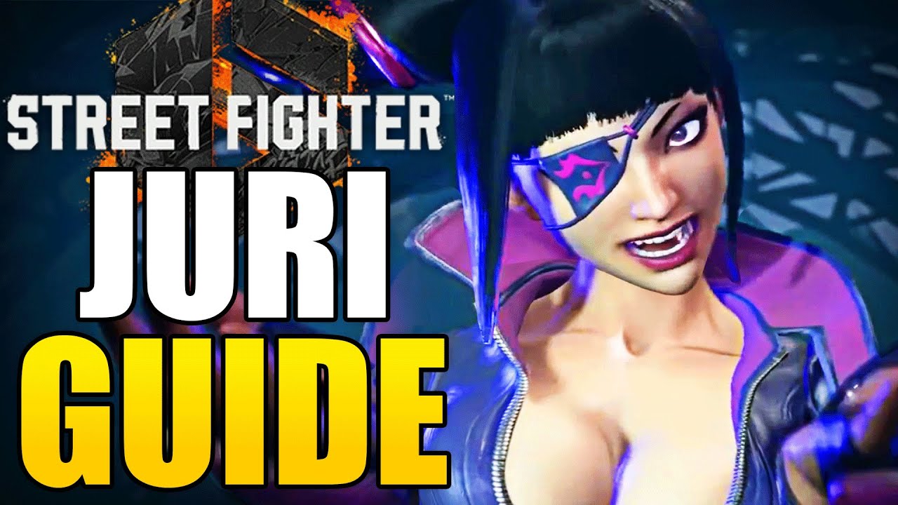 The Ultimate JURI Guide for Street Fighter 6