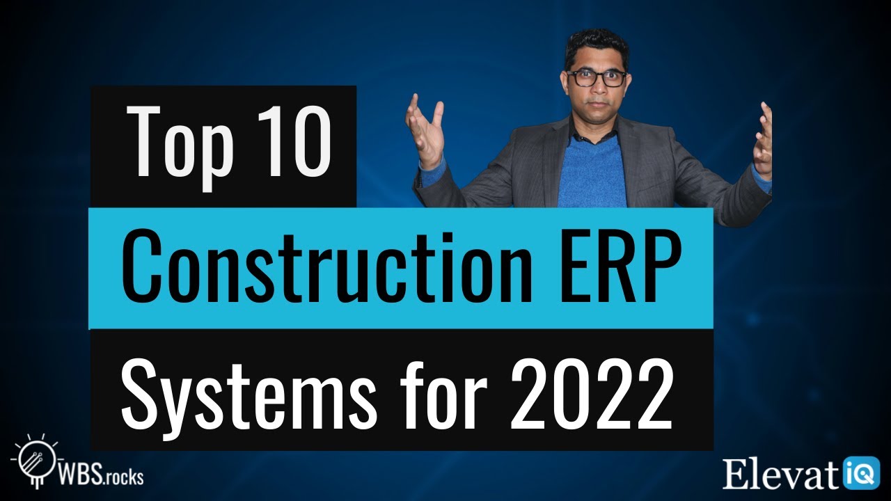Top 10 Construction ERP systems in 2022
