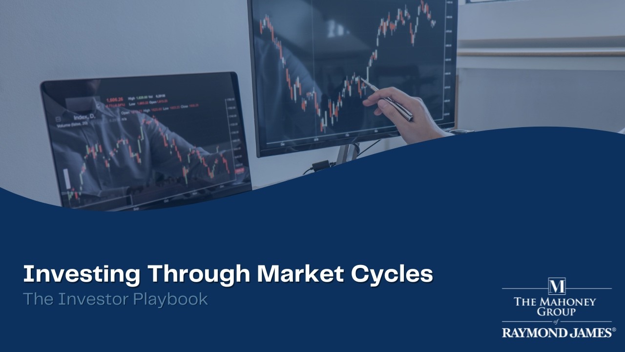 Investing Through Market Cycles: Investor Playbook
