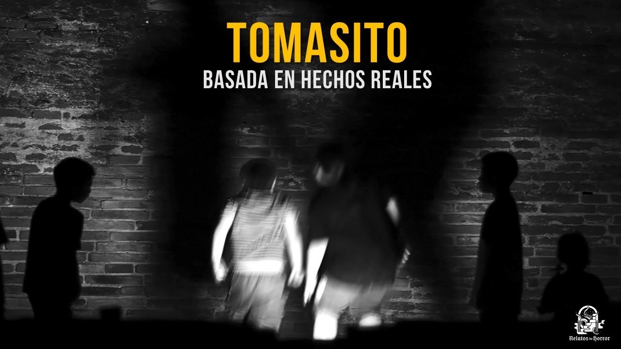 Tomasito (Relatos De Horror)