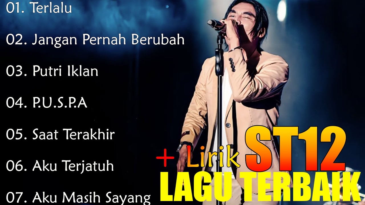 ST12 FULL ALBUM TERBAIK TERPOPULER - ST12 SETIA BAND - THE BEST OF ST12