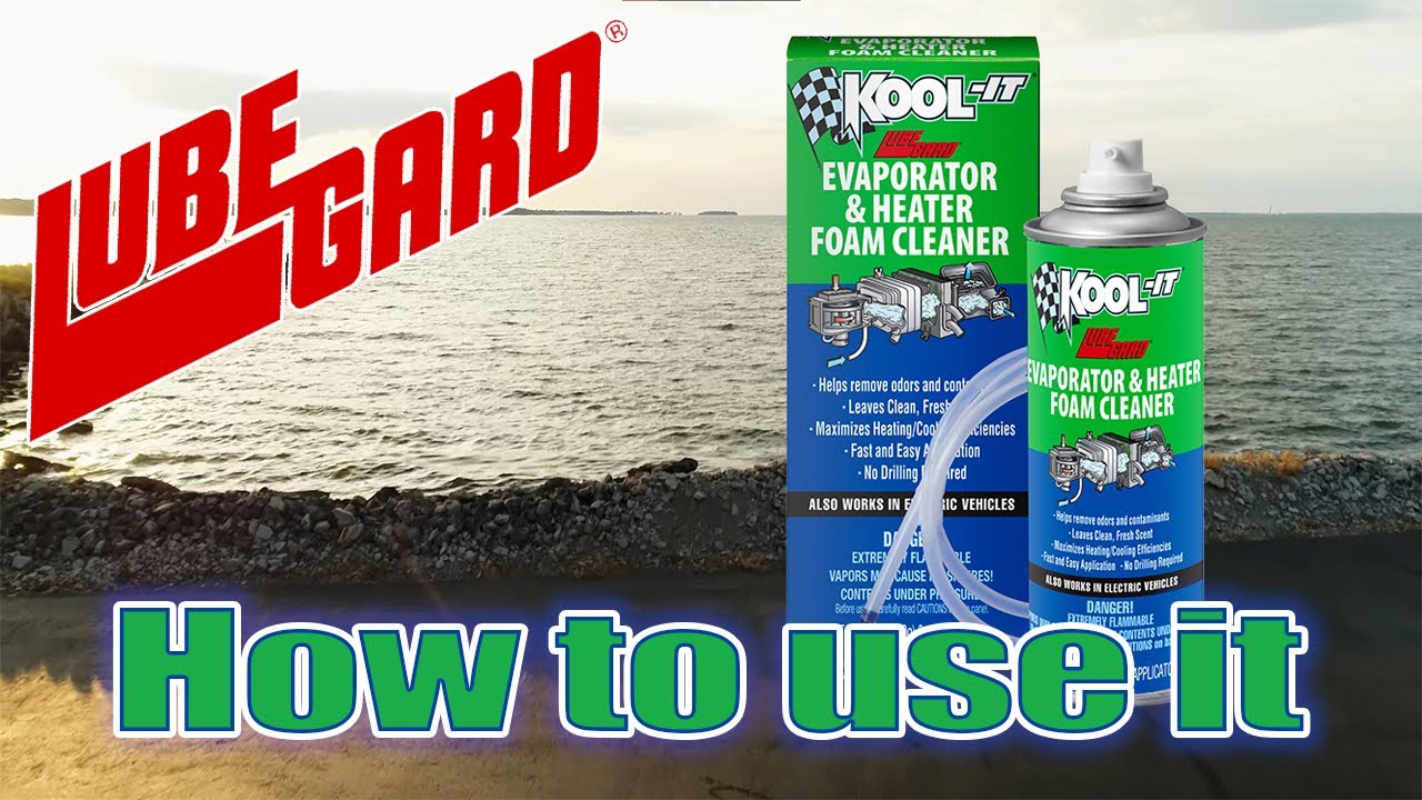 LUBEGARD® How-to - KOOL IT Evaporator & Heater Foam Cleaner