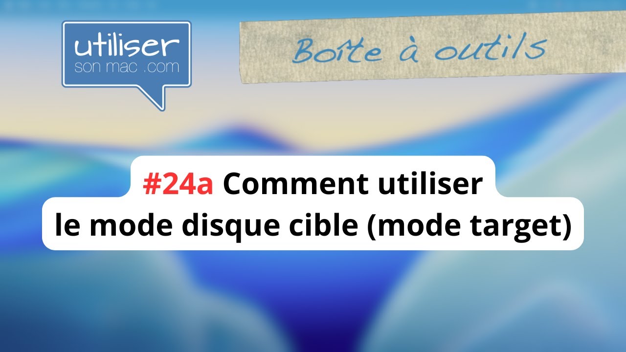Comment utiliser le mode disque cible mode target