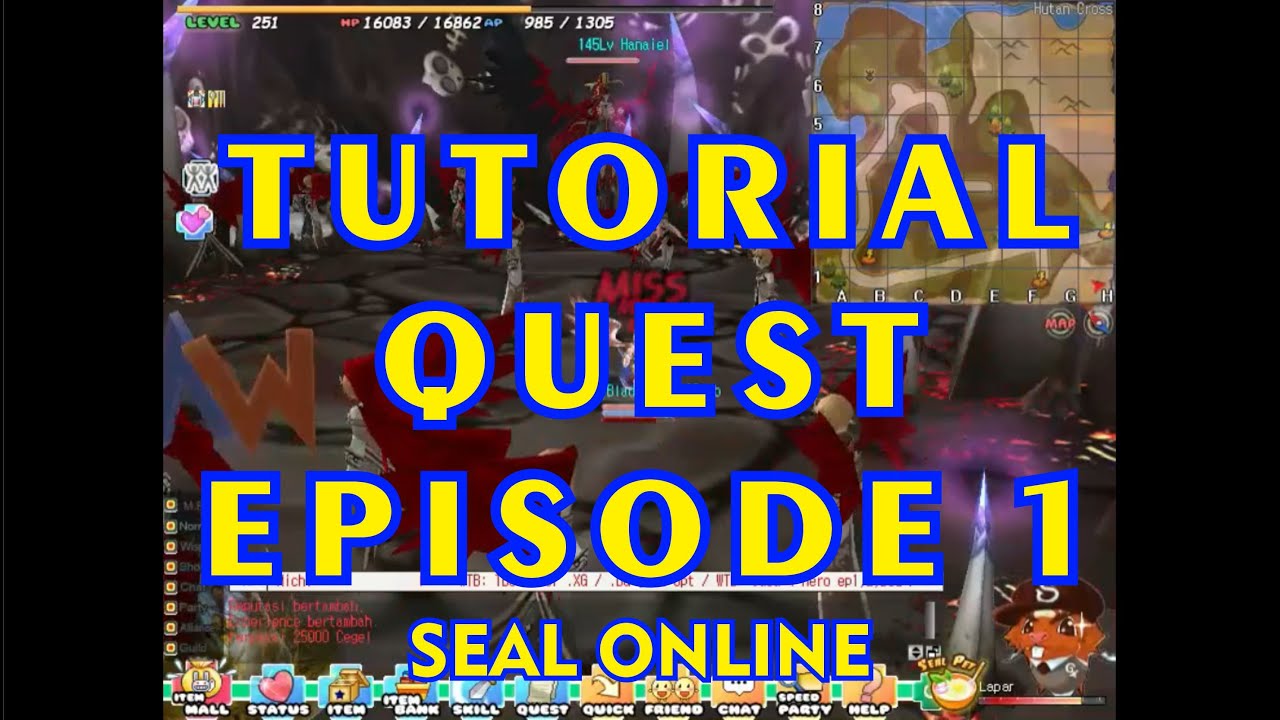 TUTORIAL QUEST EPISODE 1 DETAIL TERLENGKAP | SEAL ONLINE