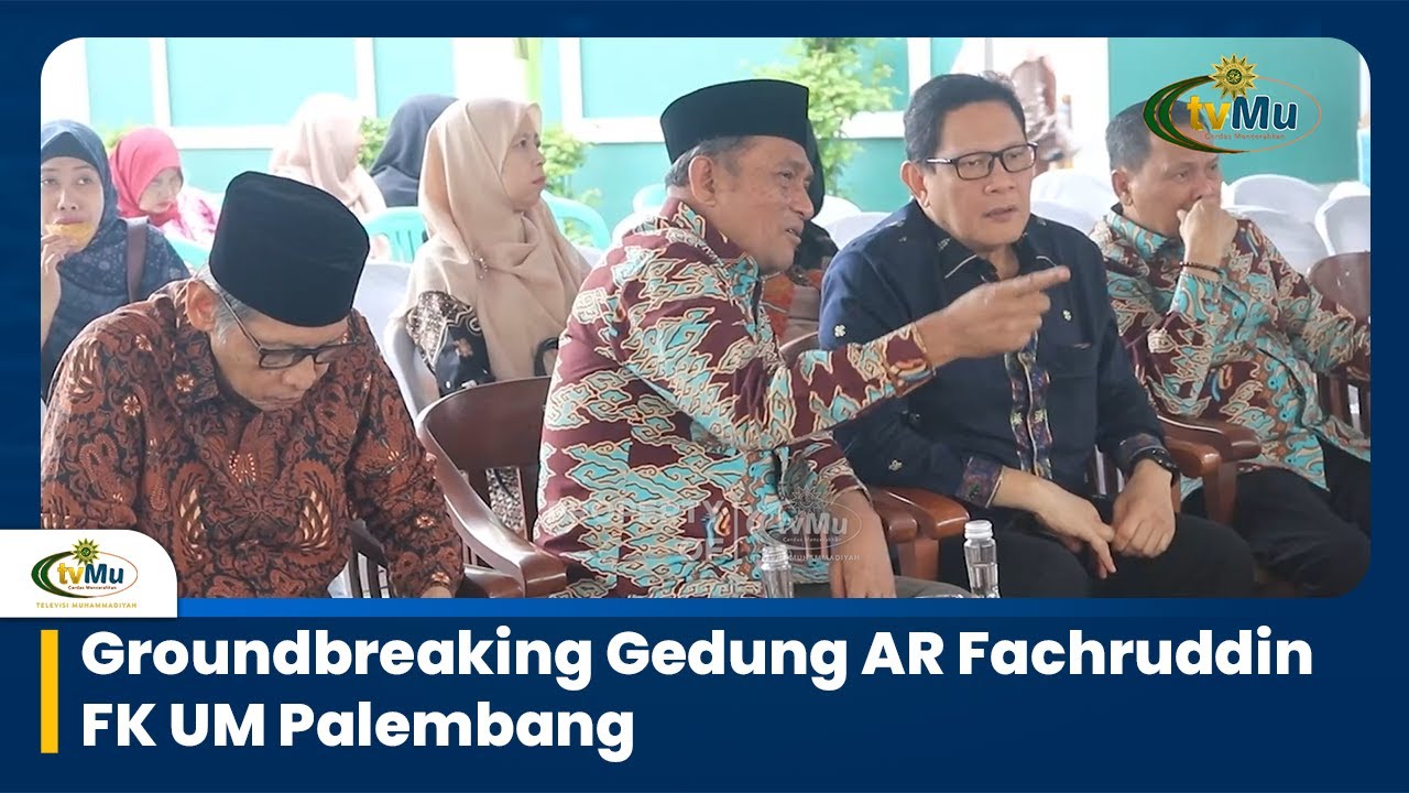 Groundbreaking Gedung AR Fachruddin FK UM Palembang