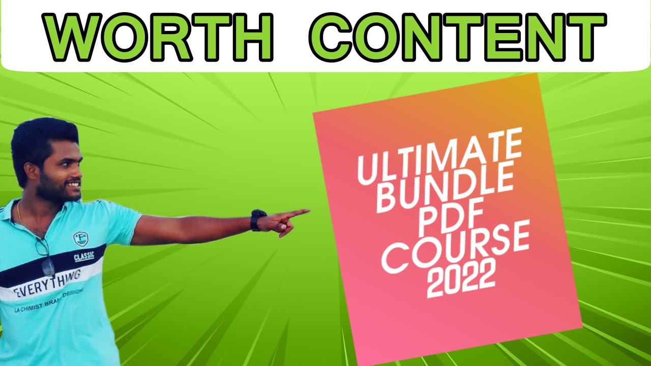 ULTIMATE BUNDLE PDF COURSE 2022  | WORTH CONTENT | CWJ