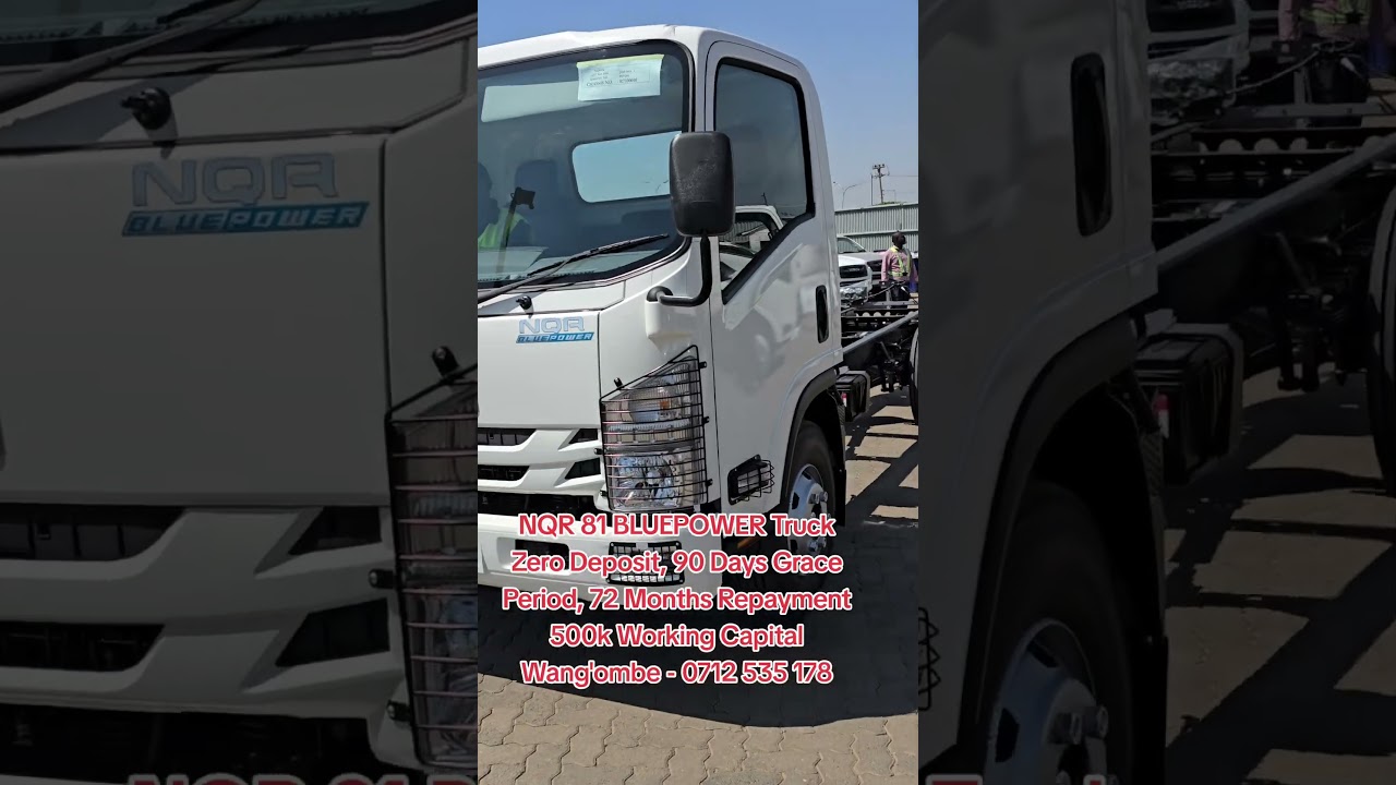 100% Financing on Zero Mileage ISUZU NQR 81 BLUEPOWER Truck. Contact Wang'ombe ISUZU on 0712 535 178