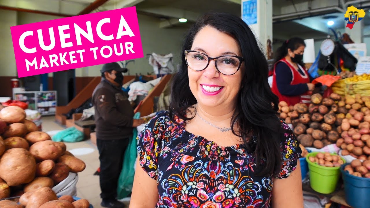 My Favourite Market in CUENCA Ecuador