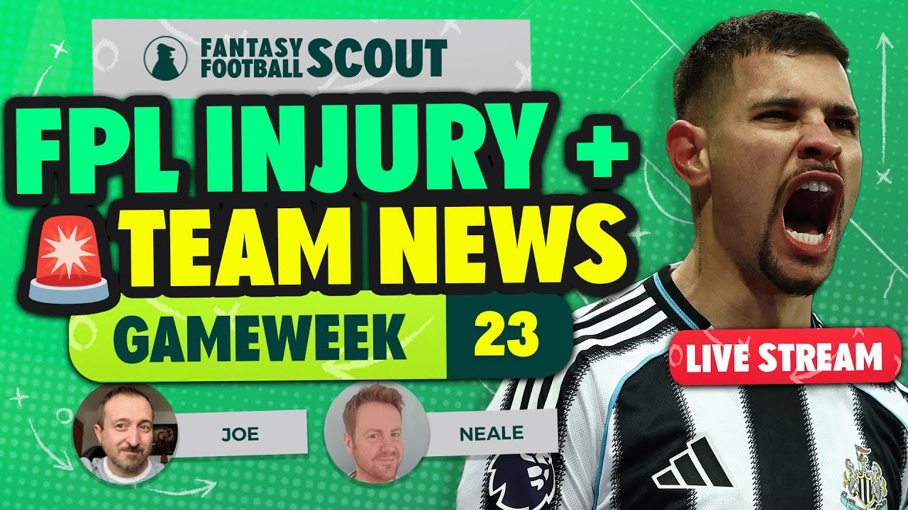 GUIMARÃES, FODEN, SAKA + MORE | FPL GW23 INJURY + TEAM NEWS 🚨| FPL Tips 2025/26