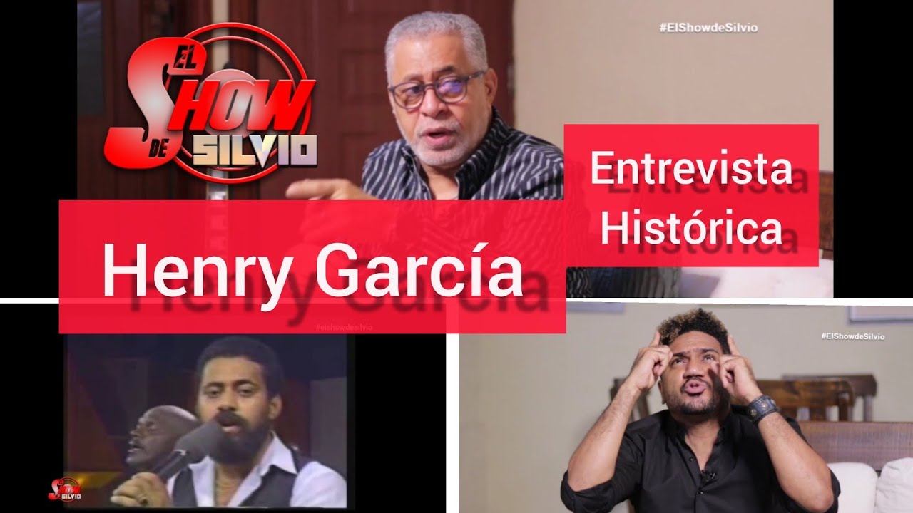 HENRY GARCIA, CREADOR Y CANTANTE DE ÉXITOS. ENTREVISTA HISTÓRICA. EL SHOW DE SILVIO.