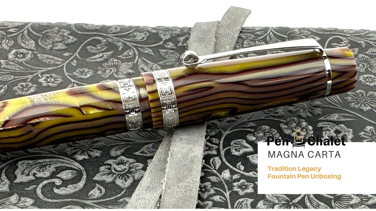 Magna Carta Tradition Legacy Fountain Pen Unboxing