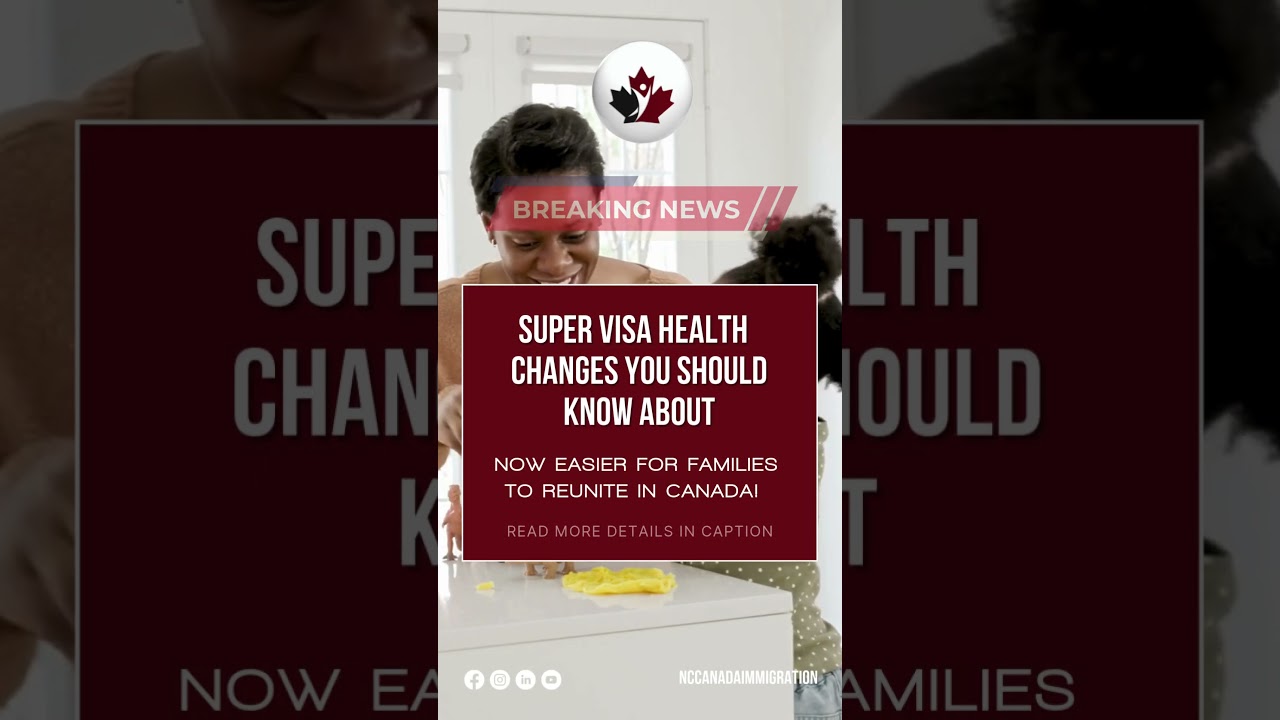 Super Visa Health Insurance Rule Change